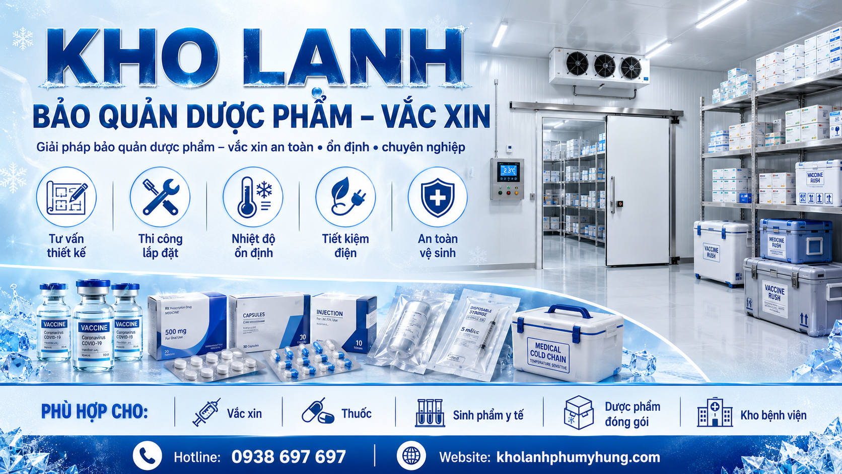 Kho lạnh bảo quản dược phẩm – Vắc xin